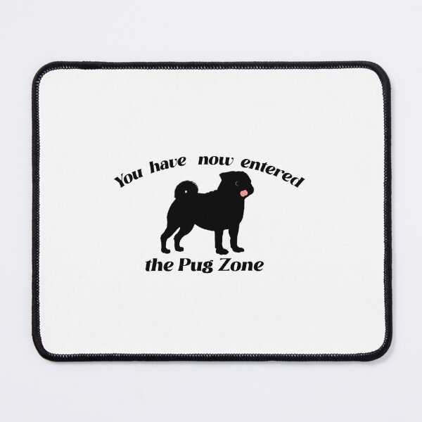 Item preview, Pug Zone design designed and sold by MystixJack.
