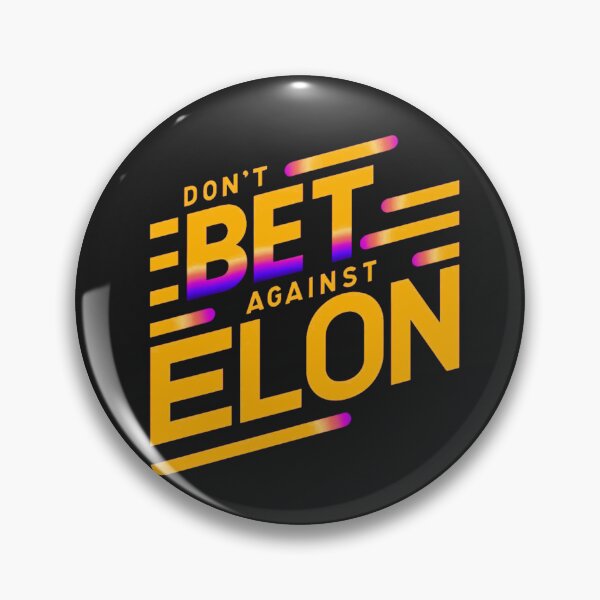 Item preview, don't bet against Elon designed and sold by TEEJAMBOREE.