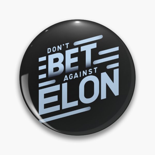 Item preview, don't bet against Elon designed and sold by TEEJAMBOREE.