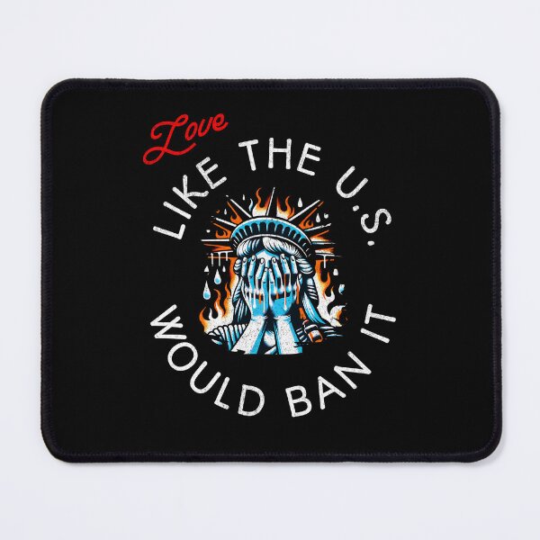 Item preview, Love Like The U.S. Would Ban It designed and sold by DarkSenseDesign.