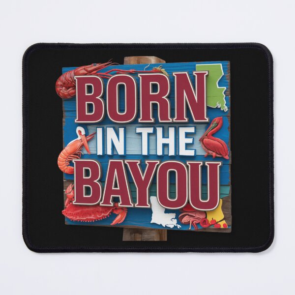 Item preview, Born In the Bayou designed and sold by miriamo25.