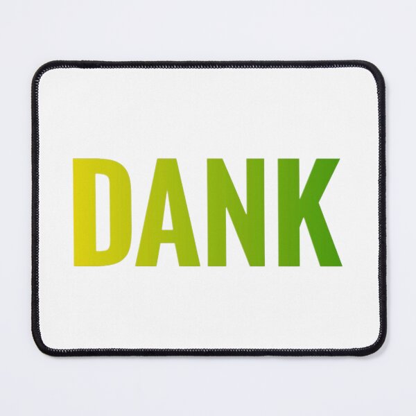 Item preview, Dank designed and sold by Lisamariesumner.