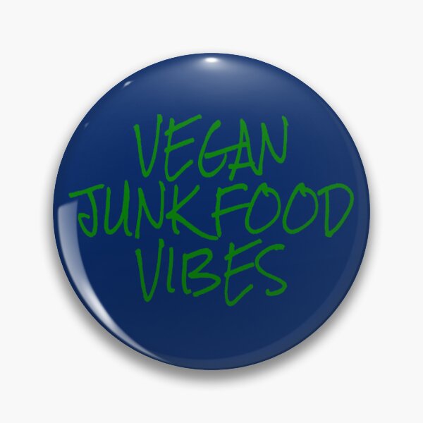 Item preview, Vegan Junk Food Vibes Veganism Plant Based Vegan designed and sold by PRINTS2HOT.