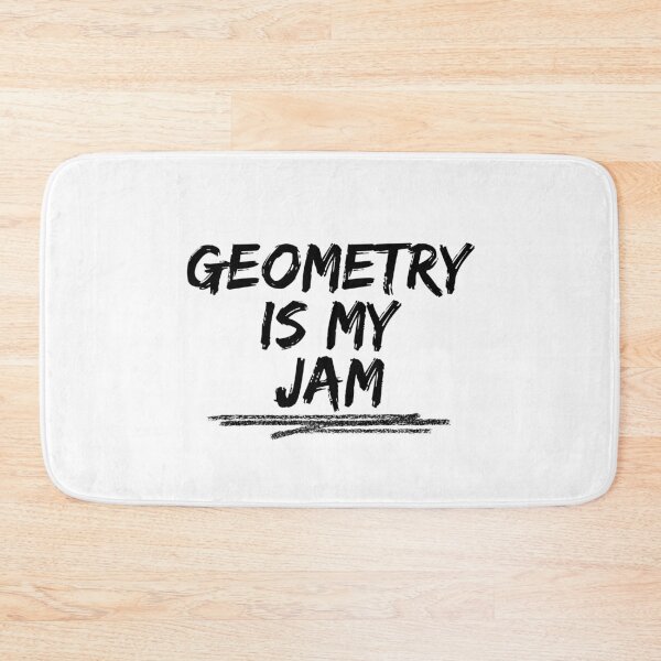 Item preview, Geometry is my jam designed and sold by Oreo2020 Creations.