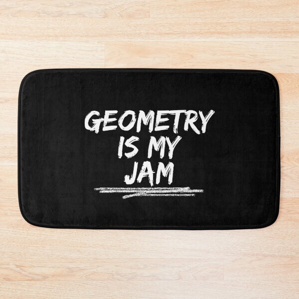 Item preview, Geometry is my jam designed and sold by Oreo2020 Creations.