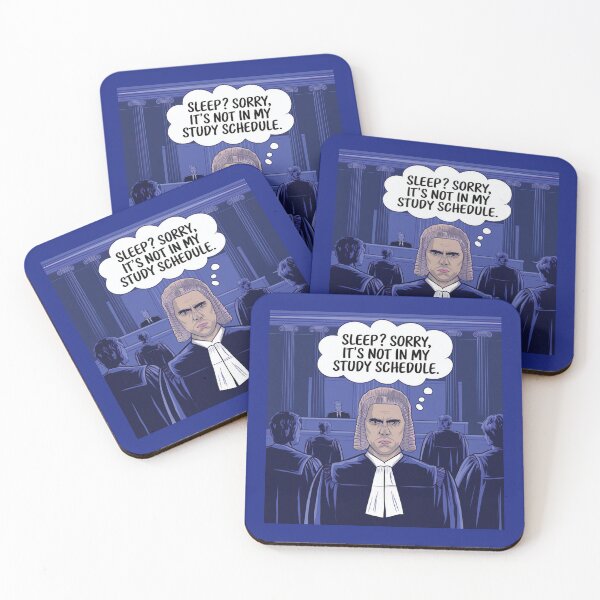 Item preview, Law Students Funny Quote, Sleep It S Not in Study Schedules designed and sold by RAZ1995.