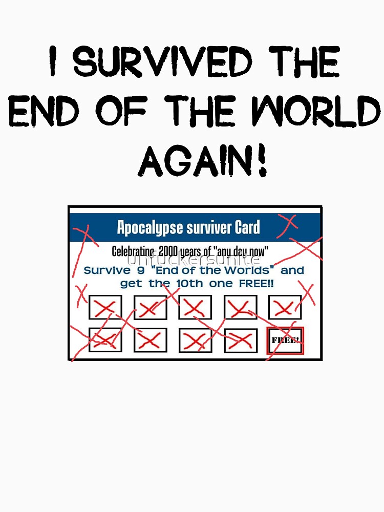 Survived the Apocalypse by unfuckersunite