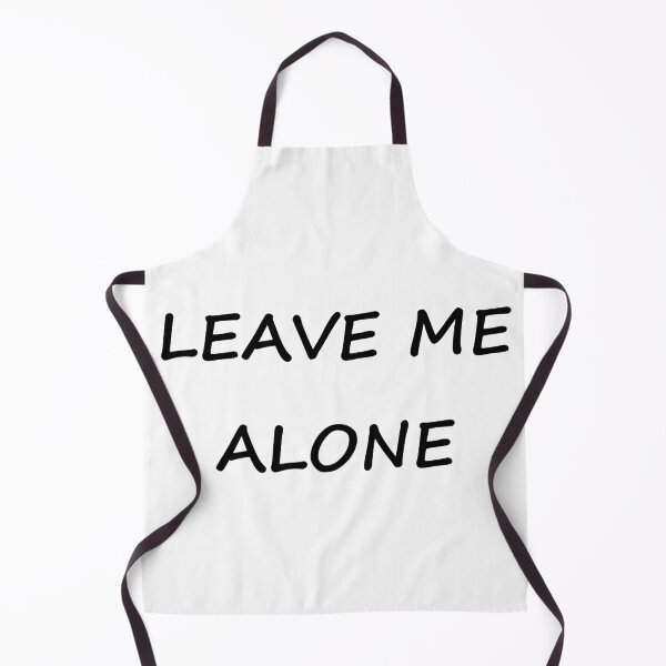 Item preview, Leave me alone designed and sold by skidds.