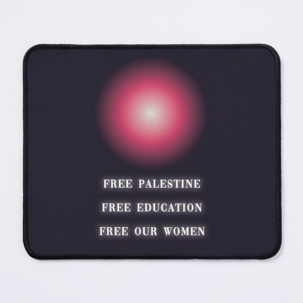 Item preview, Free Palestine Free Education Free Our Women designed and sold by claywalkr.
