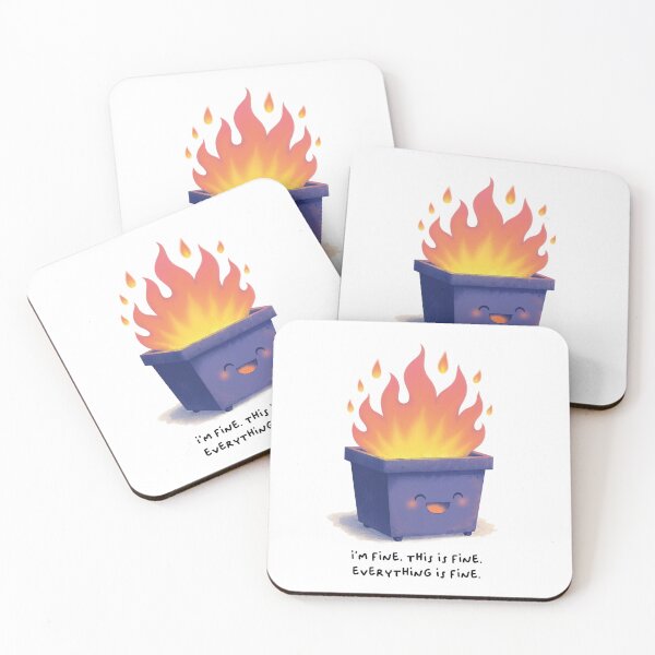 Item preview, Everything is a dumpster fire designed and sold by marivali.