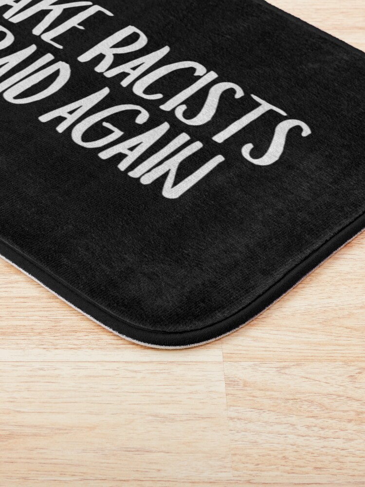 Thumbnail 3 of 6, Bath Mat, Make Racists Afraid Again designed and sold by CharmStudio.