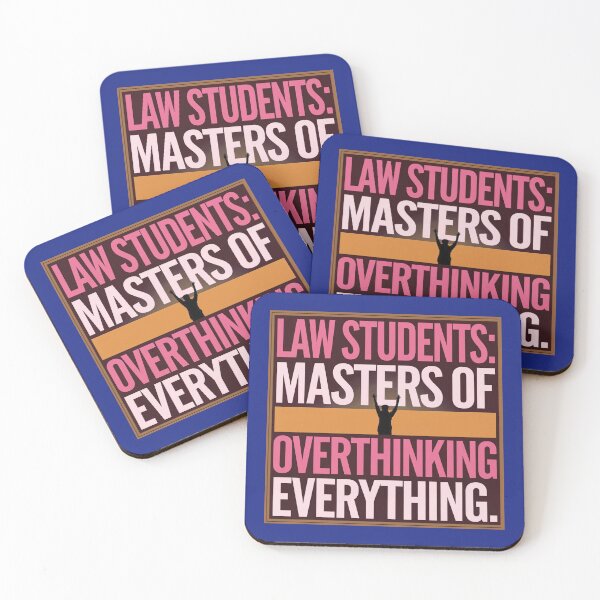 Item preview, Funny  Quot, Law Students Masters of Overthinking Everything designed and sold by RAZ1995.