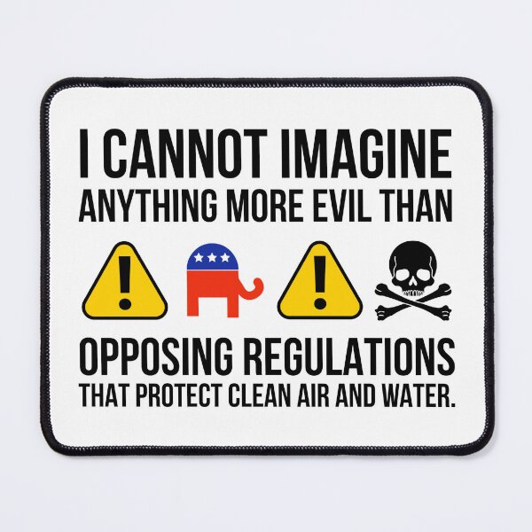 Item preview, Opposing protecting clean air and water is evil designed and sold by Rachel the Artist .