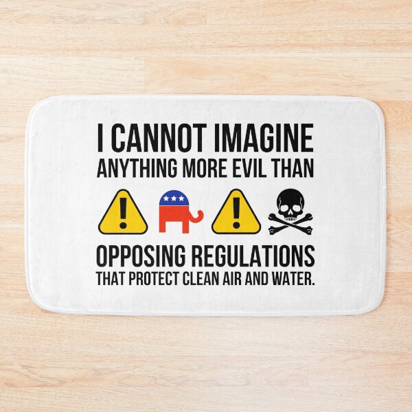 Item preview, Opposing protecting clean air and water is evil  designed and sold by Rachel the Artist .