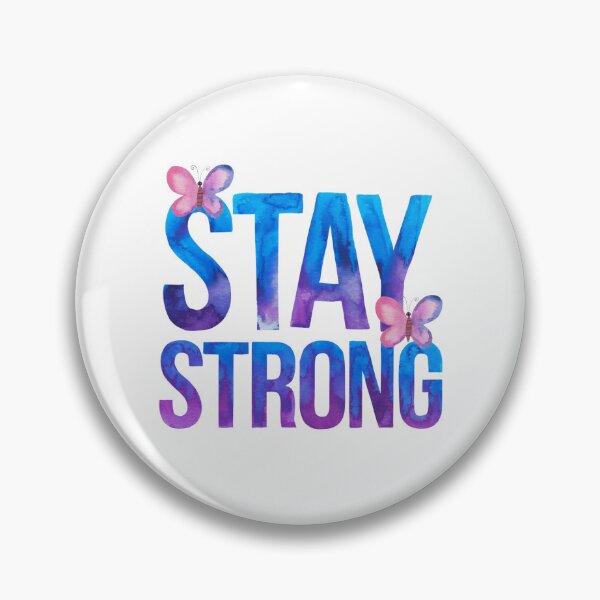 Item preview, Stay Strong designed and sold by nimmitrends.