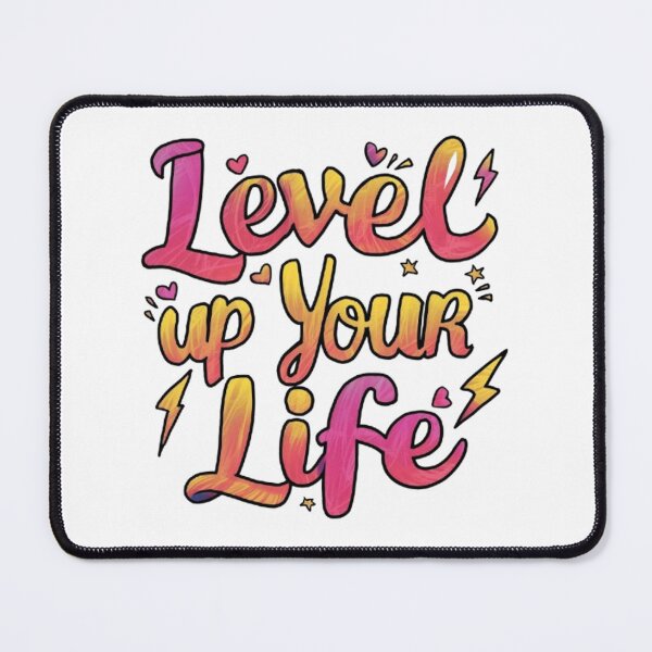 Item preview, LEVEL UP YOUR LIFE designed and sold by likbatonboot.