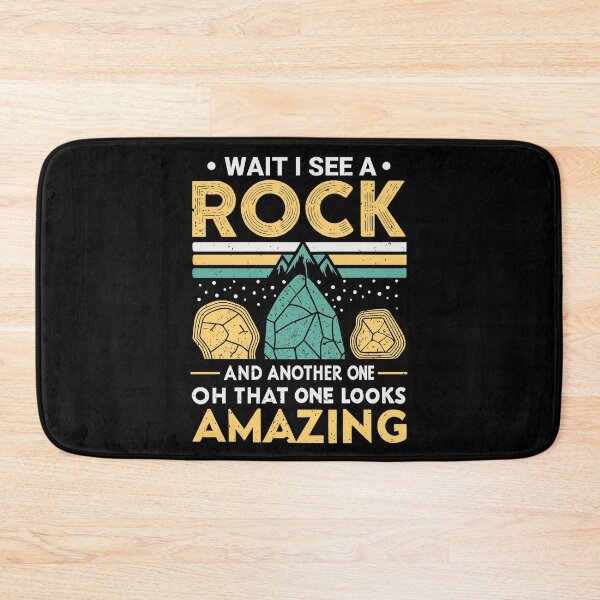 Item preview, Wait I See a Rock - Geology Rock Collector designed and sold by tmerchtrends.