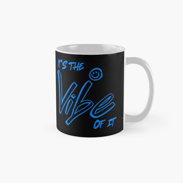 Item preview, It’s the Vibe of it, Blue designed and sold by UNK-Fatigues.
