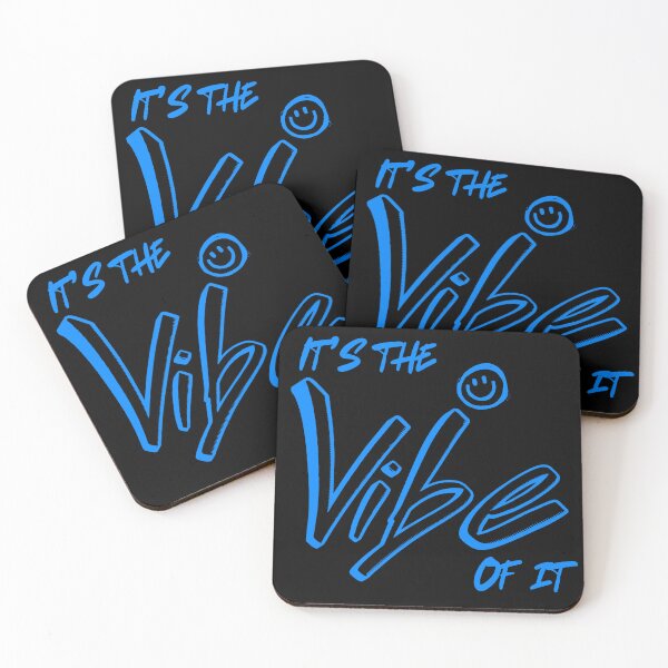 Item preview, It’s the Vibe of it, Blue designed and sold by UNK-Fatigues.