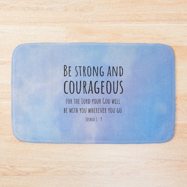 Item preview, Joshua 1 : 9 - Be strong and courageous - Bible Passage designed and sold by JF Designs.