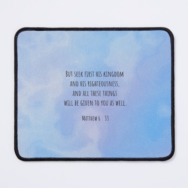 Item preview, Matthew 6 : 33 - Seek his kingdom - Bible Passage designed and sold by JF Designs.
