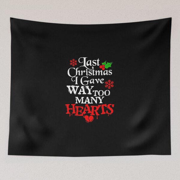Item preview, Last Christmas I Gave Way Too Many Hearts  designed and sold by vintageretrostyleshop.