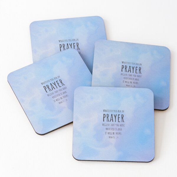 Item preview, Mark 11 : 24 - Ask in prayer - Bible passage designed and sold by JF Designs.