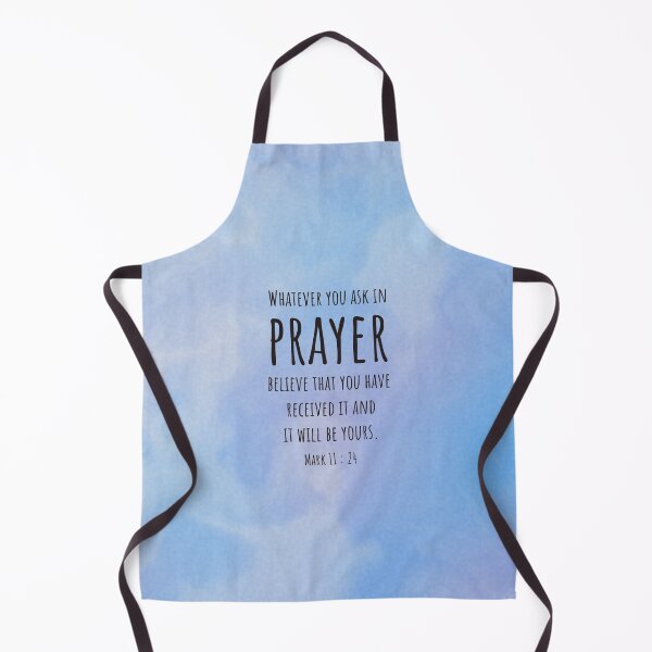 Item preview, Mark 11 : 24 - Ask in prayer - Bible passage designed and sold by JF Designs.