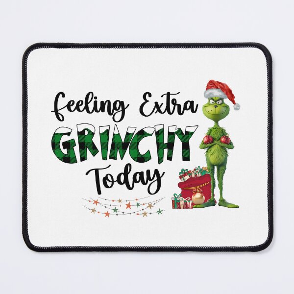 Item preview, The Grinch, Feeling Extra Grinchy Today,Christmas T-shirt and accesories, Christmas present Idea,Funny Christmas Quotes designed and sold by MarlenaMadlen.