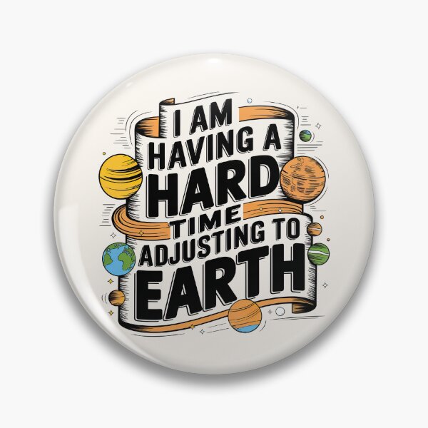 Item preview, I am Having a Hard Time Adjusting To Earth, Young Sheldon, Sheldon Cooper designed and sold by graphic-genie.