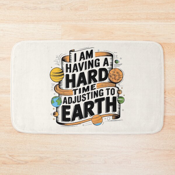 Item preview, I am Having a Hard Time Adjusting To Earth, Young Sheldon, Sheldon Cooper designed and sold by graphic-genie.