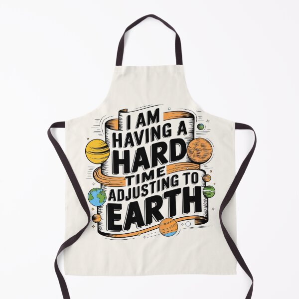 Item preview, I am Having a Hard Time Adjusting To Earth, Young Sheldon, Sheldon Cooper designed and sold by graphic-genie.