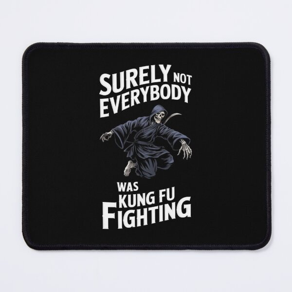 Item preview, Surely Not Everybody Was Kung Fu Fighting Reapers designed and sold by KarizmaCorner.