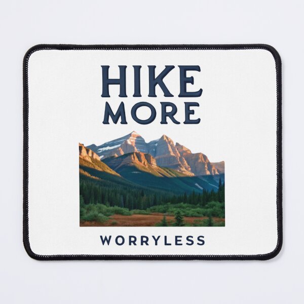 Item preview, Hike More, Worry Less - Motivational Mountain Adventure designed and sold by Colorful-Garden.