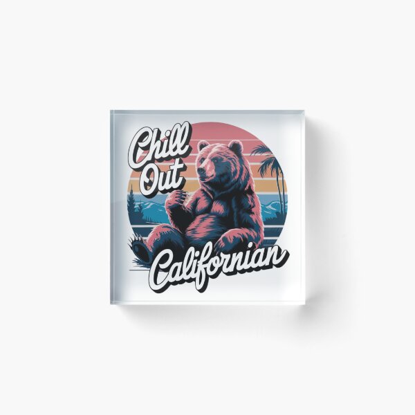Item preview, Bear with text 'Chill out Californian' designed and sold by Tomasz  Siennicki.
