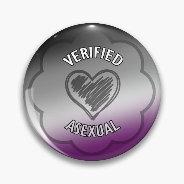 Item preview, VERIFIED ASEXUAL designed and sold by Pooja I.