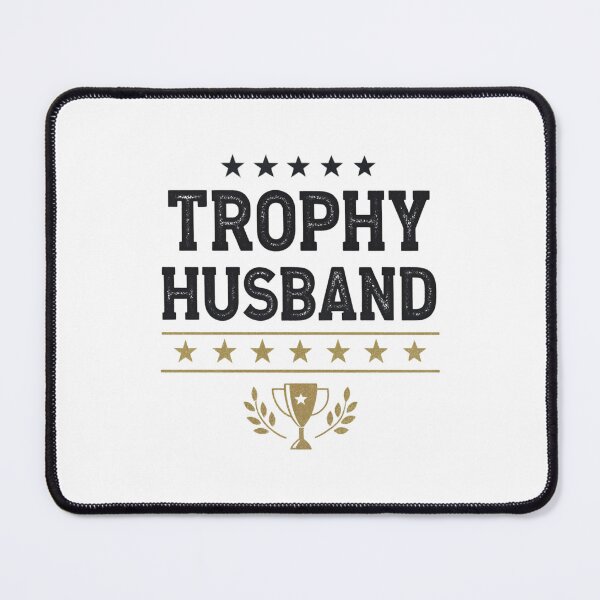 Item preview, Trophy Husband Funny Gift | Humor T-Shirt | Sarcastic Husband Design designed and sold by Colorful-Garden.