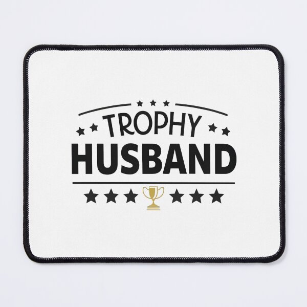 Item preview, Trophy Husband Funny Gift | Humor T-Shirt | Sarcastic Husband Design designed and sold by Colorful-Garden.