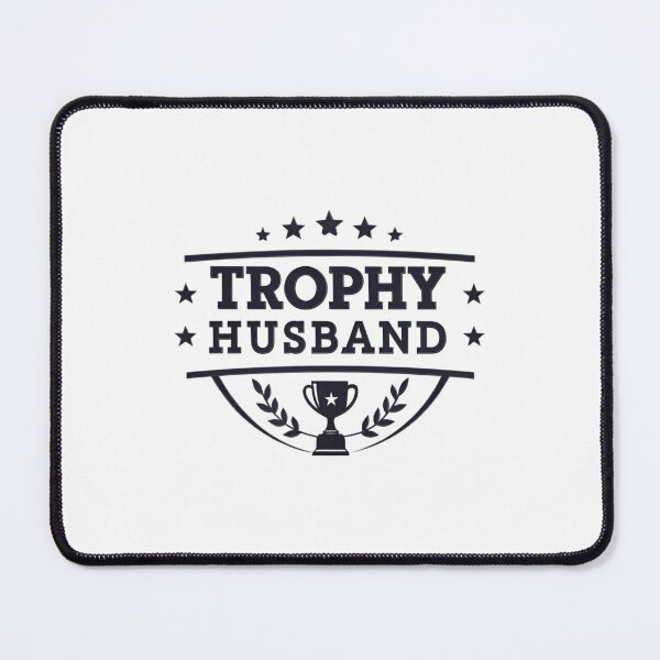 Item preview, Trophy Husband Funny Gift | Humor T-Shirt | Sarcastic Husband Design designed and sold by Colorful-Garden.