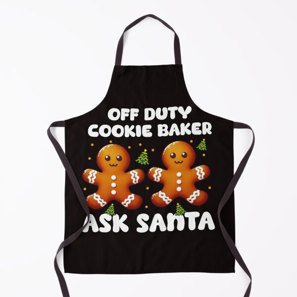 Item preview, Off duty cookie baker ask Santa designed and sold by Abibless1998.