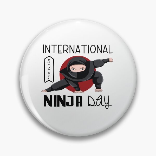 Item preview, 5 December International Ninja Day - Wacky Holidays designed and sold by ChemicalXShop.