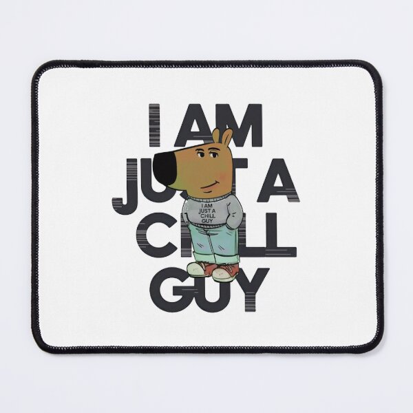 Item preview, I AM JUST A CHILL GUY BLACK TEXT designed and sold by LawmanNastasia.