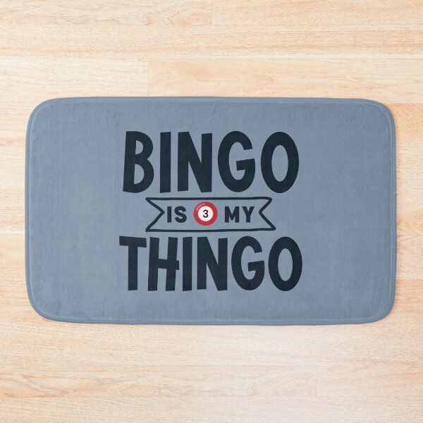 Item preview, Bingo Is My Thingo designed and sold by HowToCanadian.
