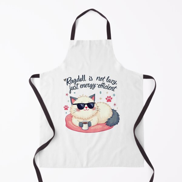 Item preview, funny ragdoll cat quote. my ragdoll i not lazy just energy efficient designed and sold by venavar.