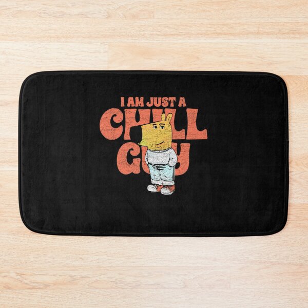 Item preview, I Am Just A Chill Guy designed and sold by LawmanNastasia.