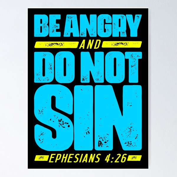 Item preview, Ephesians 4:26 Be Angry and Do Not Sin designed and sold by plushism.