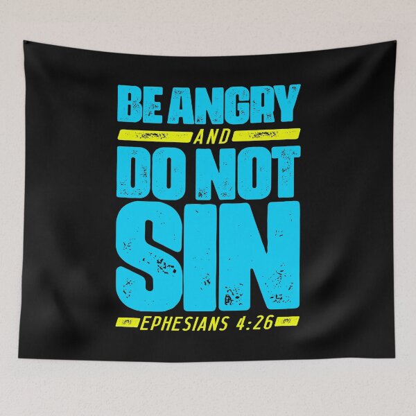 Item preview, Ephesians 4:26 Be Angry and Do Not Sin designed and sold by plushism.
