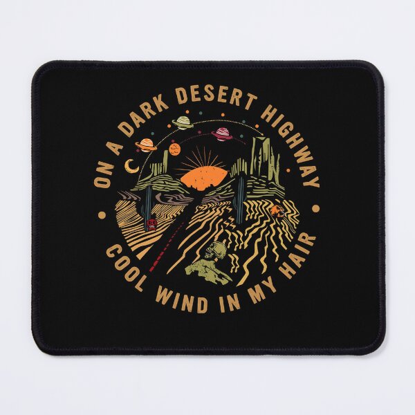 Item preview, A Dark Desert Highway, Adventure, Travel designed and sold by Davidkoci.