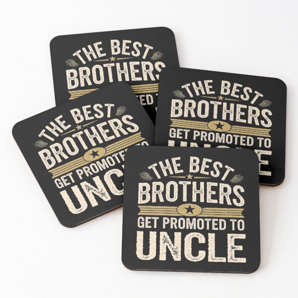 Item preview, The Best Brothers Get Promoted to Uncle - Fun Family Quote Design designed and sold by love3617.
