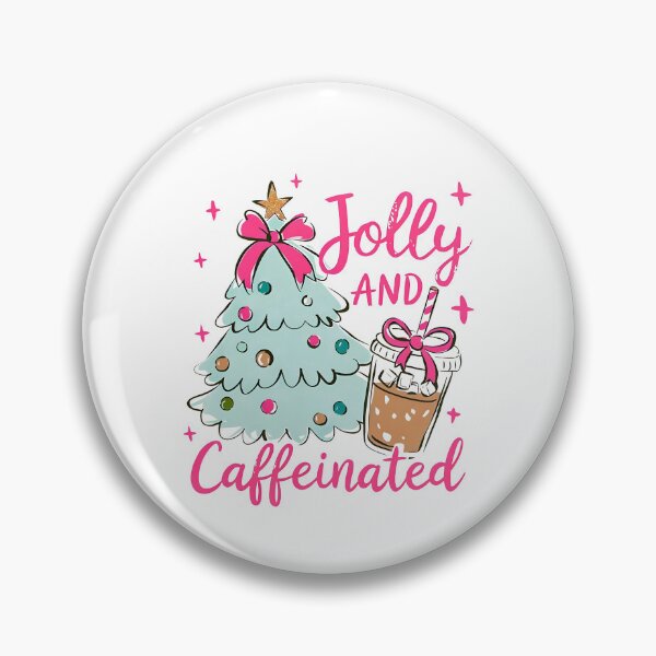 Item preview, To Be Jolly Caffeinated Christmas, Christmas Trendy designed and sold by Davidkoci.